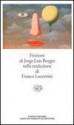 Finzioni (1935-1944) - Jorge Luis Borges, Franco Lucentini