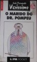 O Marido do Dr. Pompeu (Pocket) - Luis Fernando Verissimo