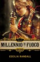 Millennio di Fuoco - Seija (Italian Edition) - Cecilia Randall