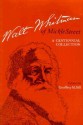 Walt Whitman of Mickle Street: A Centennial Collection - Geoffrey M. Sill