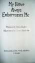 My Father Embarrasses Me - Meir Shalev, Zanvel Klein, Yossi Abolafia, Dagmar Herrmann