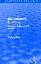 The Stubborn Structure: Essays on Criticism and Society - Northrop Frye