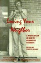 Loving Your Neighbor: A Principled Guide to Personal Charity - Marvin Olasky, Al Kresta