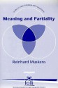 Meaning and Partiality - Reinhard Muskens