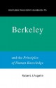 Routledge Philosophy GuideBook to Berkeley and the Principles of Human Knowledge (Routledge Philosophy GuideBooks) - Robert Fogelin