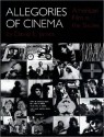 Allegories of Cinema: American Film in the Sixties - David E. James