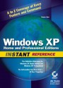 Windows XP Home and Professional Editions Instant Reference - Denise Tyler