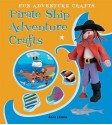 Pirate Ship Adventure Crafts - Anna Llims