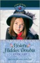 Violet's Hidden Doubts - Martha Finley