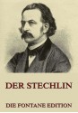 Der Stechlin: Erweiterte Ausgabe (German Edition) - Theodor Fontane