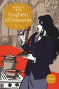 Spaghetti all'Assassina: La quinta indagine del commissario Lolita Lobosco (Il commissario Lolita Lobosco) (Italian Edition) - Gabriella Genisi