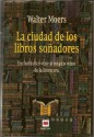 La ciudad de los libros soñadores - Walter Moers