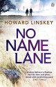 No Name Lane - Howard Linskey