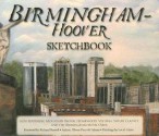 Birmingham-Hoover Sketchbook - Allison Adams, Richard Russell