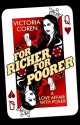 For Richer, For Poorer: A Love Affair with Poker - Victoria Coren