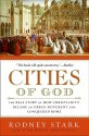 Cities of God - Rodney Stark