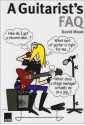 A Guitarist's FAQ - David Mead