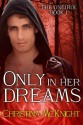 Only In Her Dreams - Christina McKnight