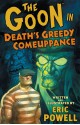 Goon: Death's Greedy Comeuppance - Eric Powell