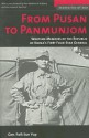 From Pusan to Panmunjom: Wartime Memoirs of the Republic of Korea's First Four-Star General - Paik Sun Yup, Matthew B. Ridgway, James A. Van Fleet