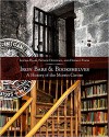 Iron Bars and Bookshelves: A History of the Morrin Centre - Patrick Donovan, Donald Fyson, Louisa Blair, Louise Penny