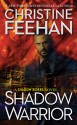 Shadow Warrior - Christine Feehan