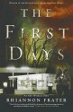 The First Days (As the World Dies, Book One) by Frater, Rhiannon (2011) Paperback - Rhiannon Frater