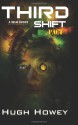 Third Shift: Pact - Hugh Howey