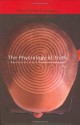 The Physiology of Truth: Neuroscience and Human Knowledge - Jean-Pierre Changeux, M.B. DeBevoise