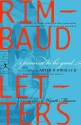 I Promise to Be Good: The Letters of Arthur Rimbaud - Arthur Rimbaud, Wyatt Alexander Mason