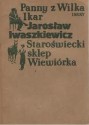 Panny z Wilka - Jarosław Iwaszkiewicz