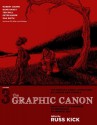 The Graphic Canon, Vol. 3: From Heart of Darkness to Hemingway to Infinite Jest - Russ Kick, Robert Crumb, Dame Darcy, Ted Rall, Peter Kuper, Zak Smith