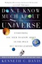 Don't Know Much About The Universe - Kenneth C. Davis