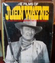 The Films of John Wayne - Boris Zmijewsky