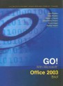 Go with Microsoft Office 2003: Brief - John M. Preston, Sally Preston, Robert L. Ferrett