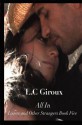 All in: Lovers and Other Strangers Book Five - L.C. Giroux