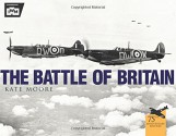 The Battle of Britain (General Military) - Kate Moore, The Imperial War Museum