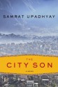 The City Son - Samrat Upadhyay