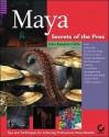 Maya: Secrets of the Pros - John L. Kundert-Gibbs