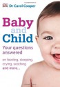 Baby & Child Question & Answers - Carol Cooper