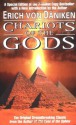 Chariots of the Gods: Unsolved Mysteries of the Past - Erich von Dxe4niken, Michael Heron