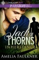 Jack of Thorns (Inheritance) (Volume 1) - Amelia Faulkner