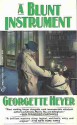 A Blunt Instrument - Georgette Heyer