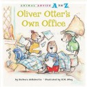 Oliver Otter's Own Office - Barbara deRubertis