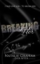 Breaking Her - Natalie Graham