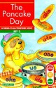 The Pancake Day: Bring-It-All-Together Book - Gina Clegg Erickson, Kelli C. Foster