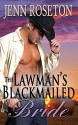 The Lawman's Blackmailed Bride (Billionaire Brothers 3): BBW Romance - Jenn Roseton