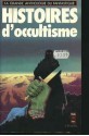 Histoires D'Occultisme - Jacques Goimard