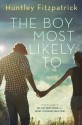 The Boy Most Likely To - Huntley Fitzpatrick