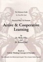 The Miniature Guide on Active & Cooperative Learning - Richard Paul, Linda Elder